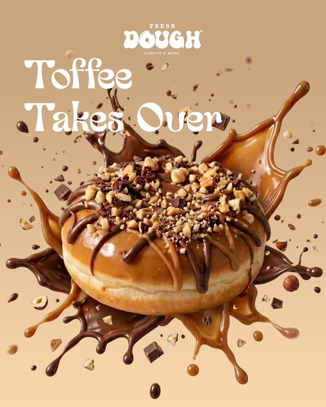 A toffee donut in a caramel splash